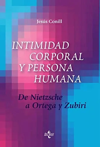Libro Intimidad Corporal Y Persona Humana
