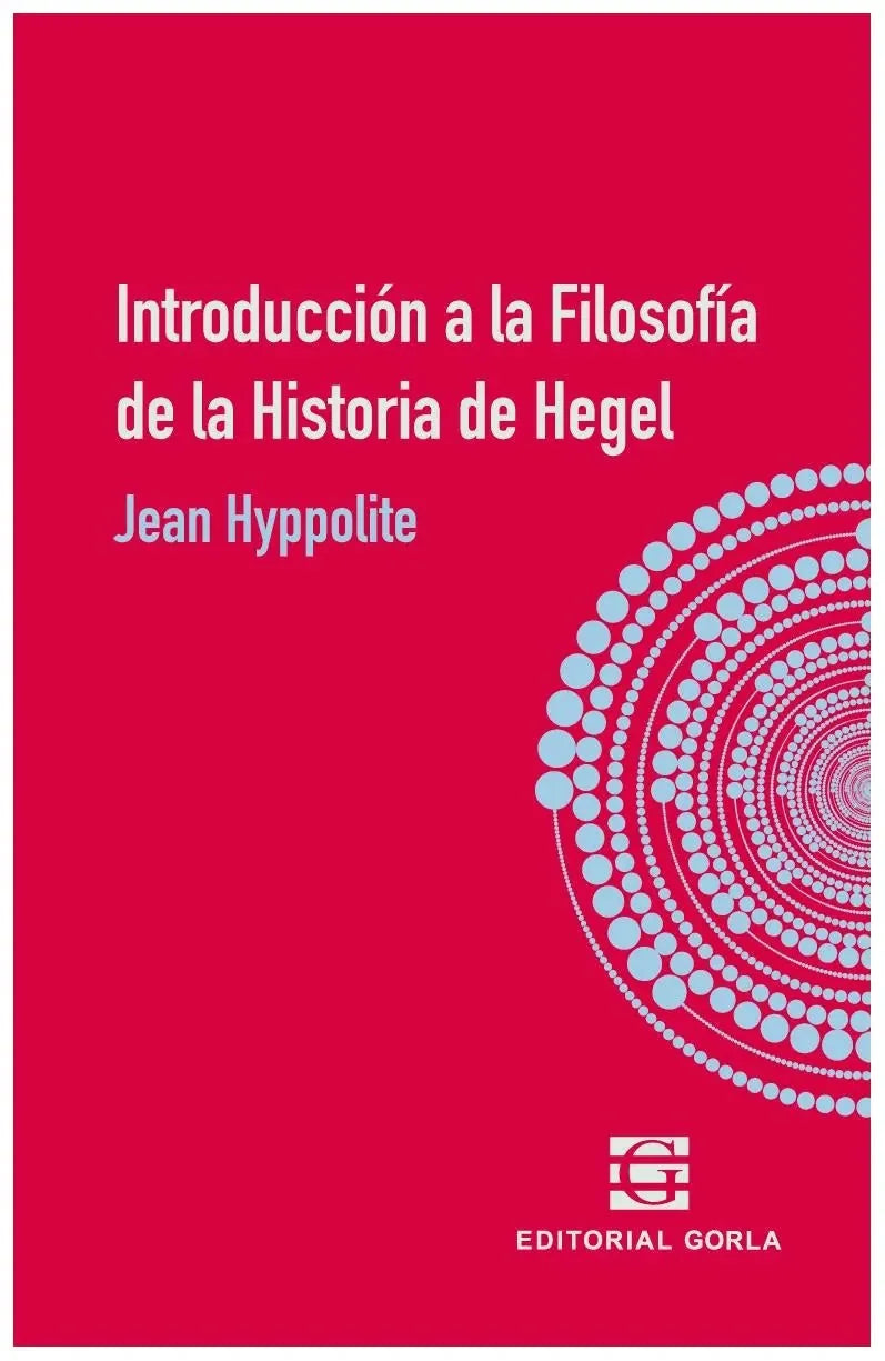 Libro INTRODUCCION A LA FILOSOFIA DE LA HISTORIA DE HEGEL de HYPOLITE JEAN en Colombia, filosofia
