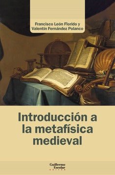 Libro Introduccion A La Metafisica Medieval - Floridoleon Y Francisco/Fernandez Polanc - Icaro Libros
