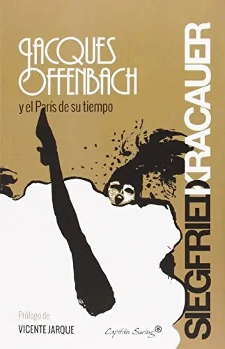 Libro Jacques Offenbach y el París de su Tiempo