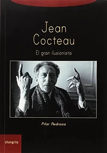 Libro JEAN COCTEAU, EL GRAN ILUSIONISTA
