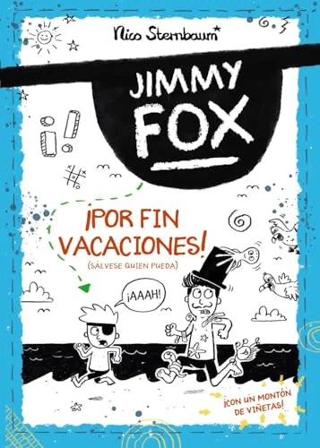 Libro JIMMY FOX 2 ¡POR FIN VACACIONES! (SALVESE QUIEN PUEDA) de STERNBAUM NICO en Colombia, infantil