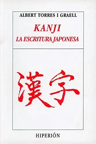 Libro Kanji, La Escritura Japonesa