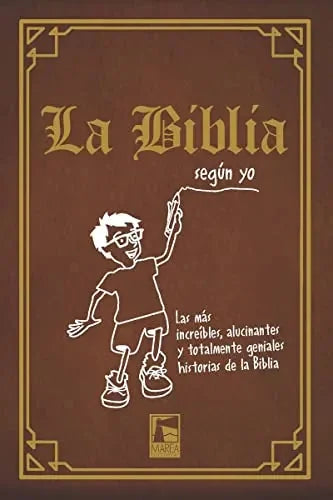 Libro La Biblia Segun Yo
