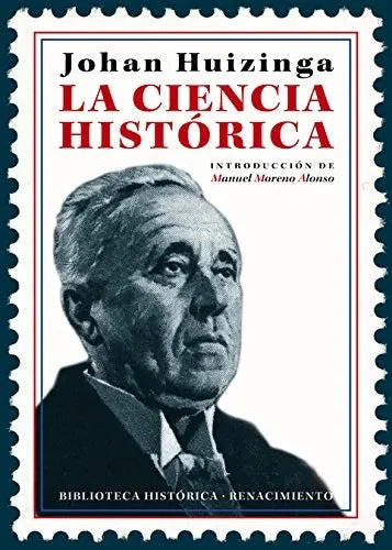 La Ciencia Historica - Icaro Libros