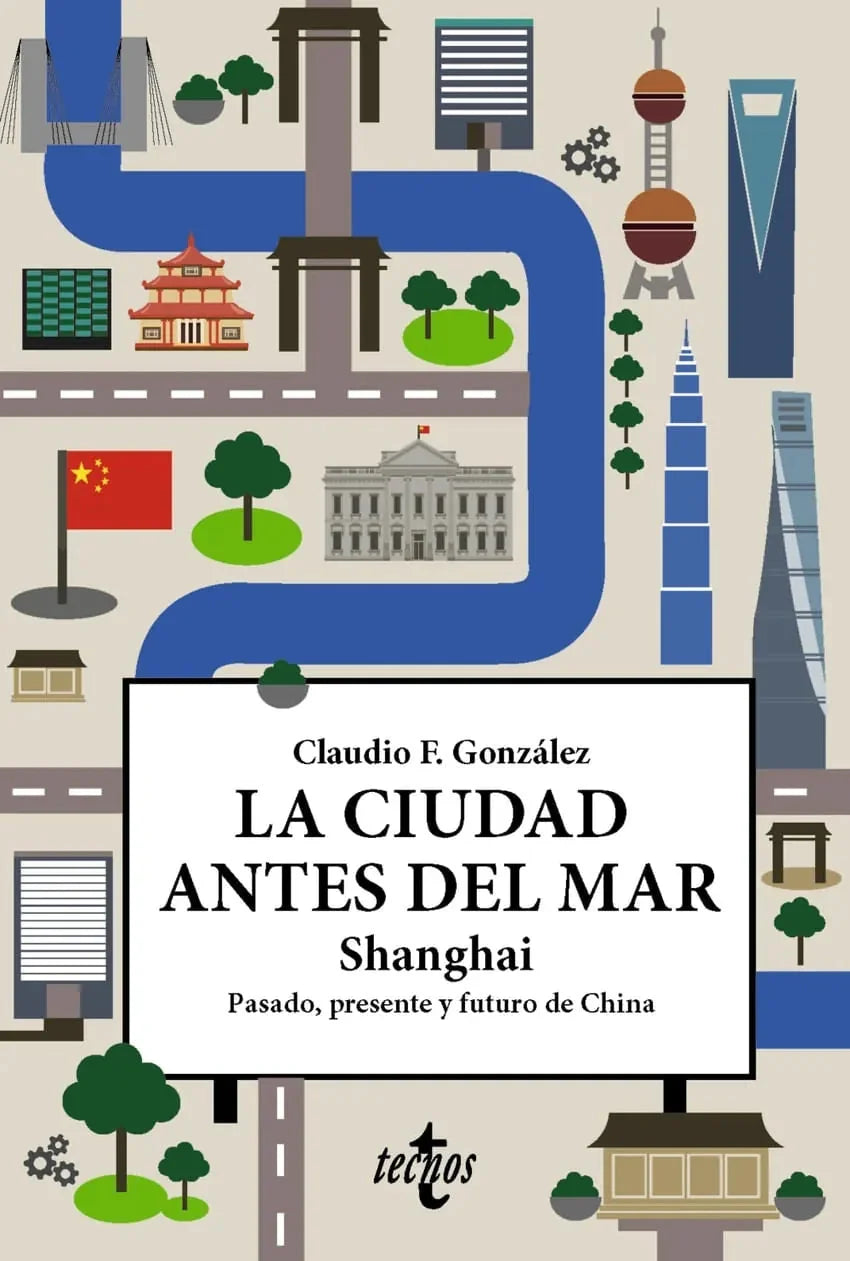 Libro La Ciudad Antes Del Mar Shangai