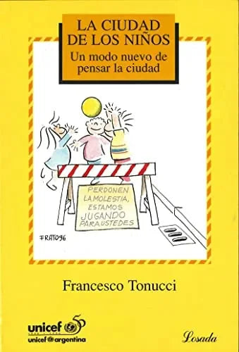 Libro La Ciudad De Los Niños Un Modo Nuevo De
