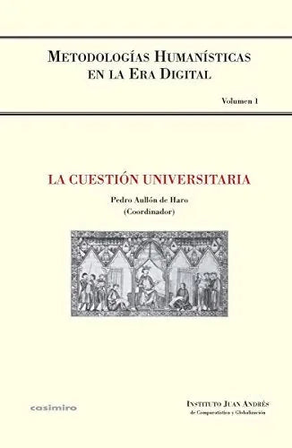 Libro La Cuestion Universitaria, Metodologias