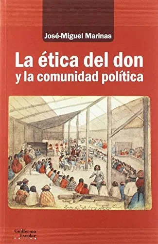 Libro La Etica Del Don Y La Comunidad Politica
