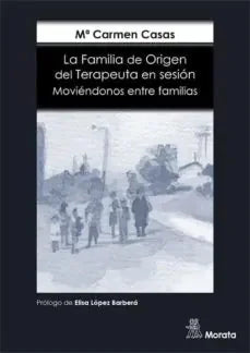 Libro La Familia De Origen Del Terapeuta En Se