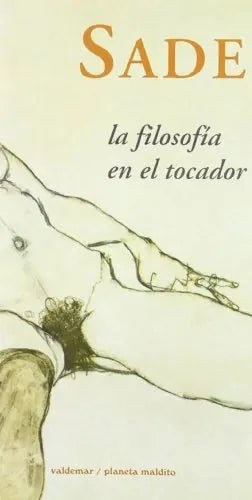 La Filosofia En El Tocador - Icaro Libros