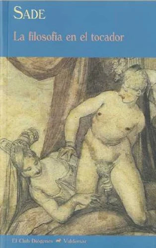 Libro LA FILOSOFIA EN EL TOCADOR de SADE en Colombia, literatura
