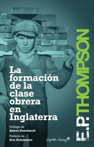 Libro La Formacion De La Clase Obrera En Ingla