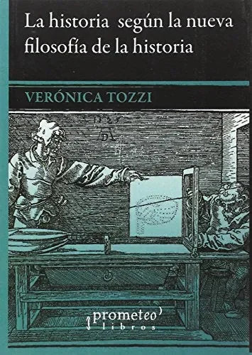 La Historia Segun La Filosofia De La His - Icaro Libros