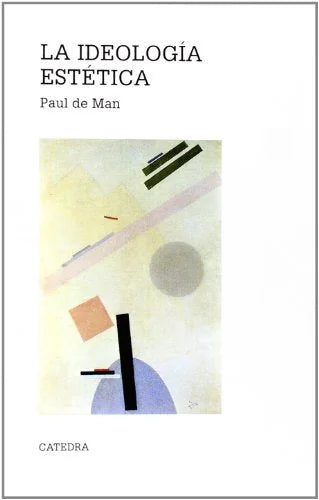 Libro LA IDEOLOGIA ESTETICA de DE MAN PAUL en Colombia, estetica