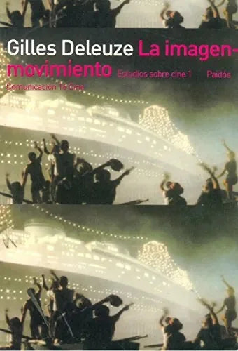 La Imagen Movimiento, Estudios Sobre Cin - Icaro Libros
