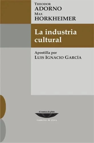Libro La Industria Cultural