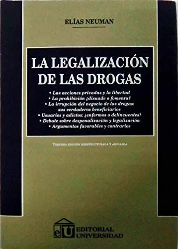 Libro La Legalizacion De Las Drogas