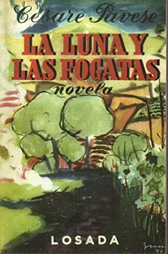 Libro LA LUNA Y LAS FOGATAS de PAVESE CESARE en Colombia, literatura