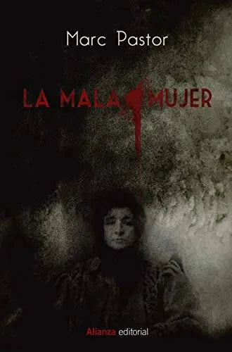 La Mala Mujer - Icaro Libros