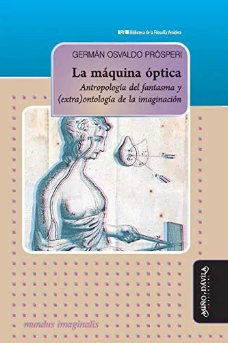 Libro La Maquina Optica Antropologia Del Fanta