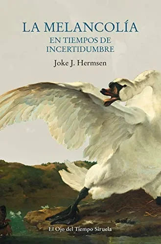 La Melancolia, En Tiempos De Incertidumb - Icaro Libros