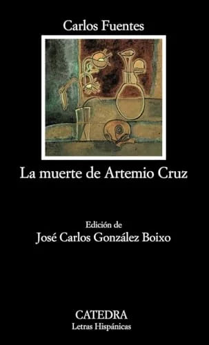 Libro LA MUERTE DE ARTEMIO CRUZ de FUENTES CARLOS en Colombia, literatura