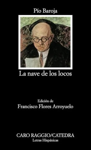 Libro LA NAVE DE LOS LOCOS de BAROJA PIO en Colombia, literatura