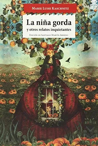Libro La Niña Gorda Y Otros Relatos Inuietante
