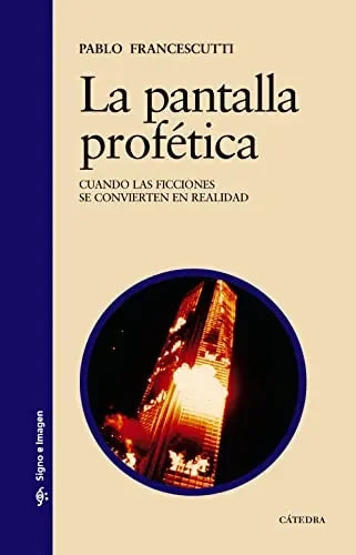 Libro La Pantalla Profetica