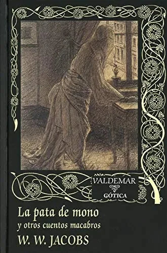 La Pata Del Mono Y Otros Cuentosmacabros - Icaro Libros