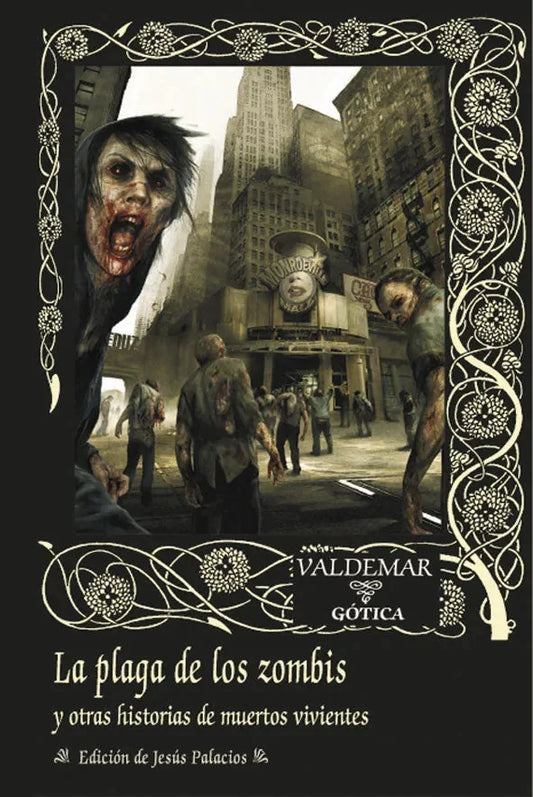 Libro La Plaga De Los Zombies Y Otras Historia