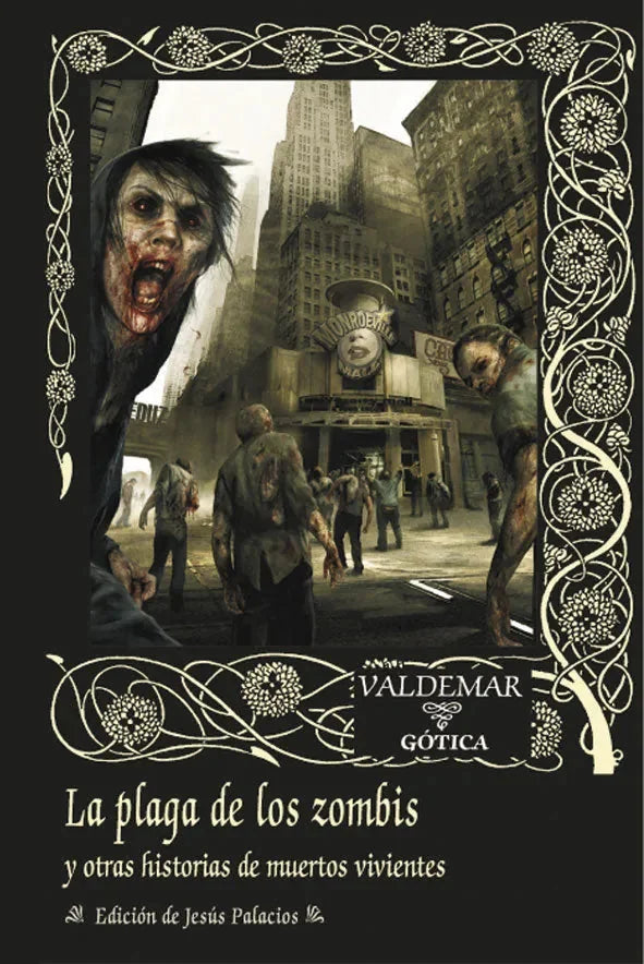 Libro La Plaga De Los Zombies Y Otras Historia