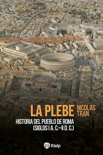 Libro La Plebe Historia Del Pueblo De Roma Sig