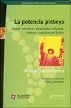 Libro La Potencia Plebeya Accion Colectiva E I