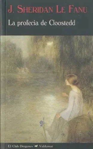 Libro La Profecia De Cloostedd