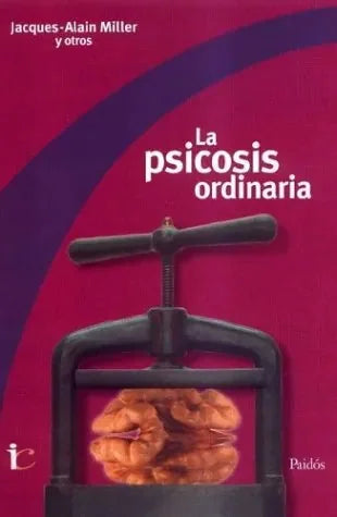 Libro La Psicosis Ordinaria
