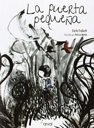 Libro LA PUERTA PEQUENA de FRABETTI CARLO en Colombia, infantil