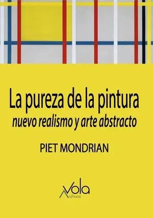 La Pureza De La Pintura, Nuevo Realismo