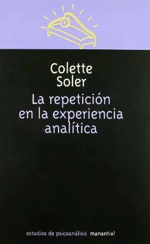Libro La Repeticion En La Experiencia Analitic