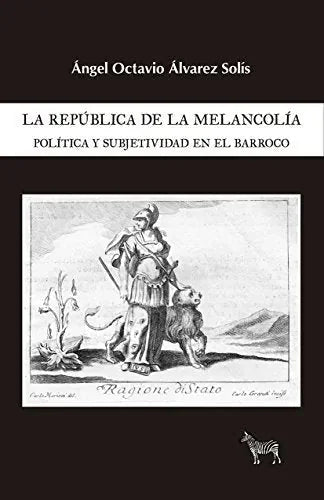 Libro La Republica De La Melancolia