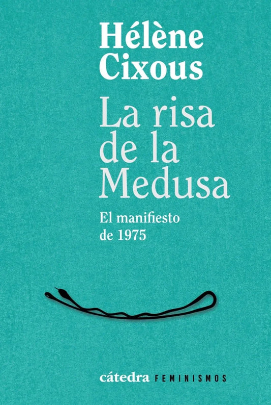Libro LA RISA DE LA MEDUSA de CIXOUS HELENE en Colombia, estudios de genero