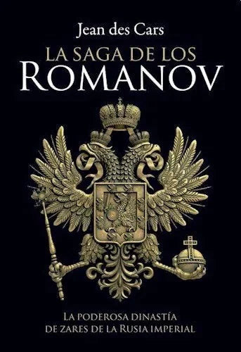 Libro La Saga De Los Romanov