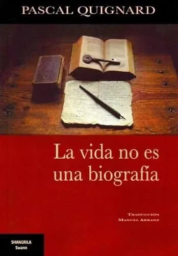 Libro La Vida No Es Una Biografia