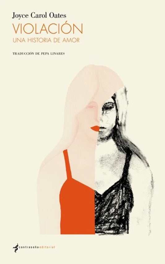Libro La Violacion Una Historia De Amor