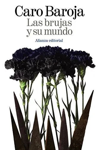 Libro Las Brujas Y Su Mundo