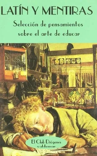 Libro Latin Y Mentiras: Seleccion De Pensamien