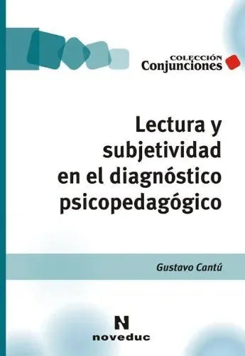 Lectura Y Subjetividad En El Diagnostico - Icaro Libros