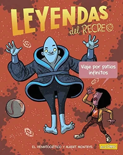 Libro Leyendas Del Recreo: Viaje Por Patios In