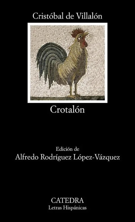 Libro CROTALON de DE VILLALON CRISTOBAL en Colombia, literatura
